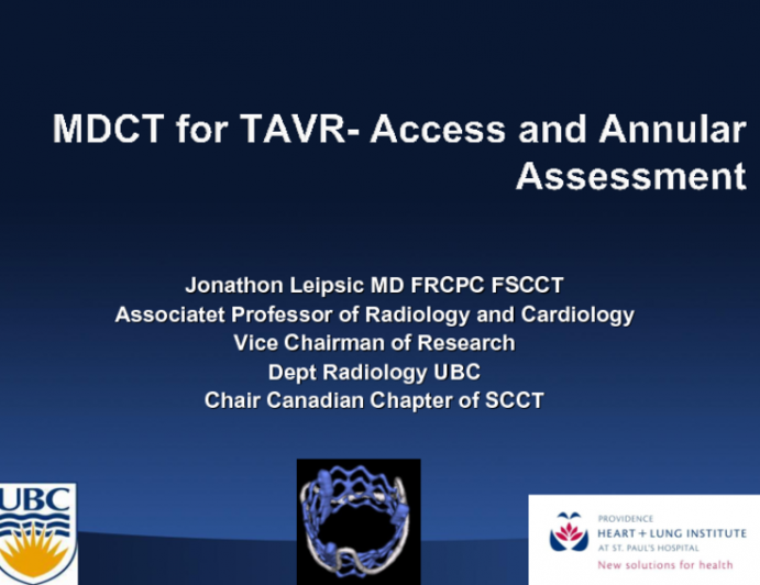 The Essential Multi-Slice CT Screening Examination for TAVR (Including Annulus Measurements and Vascular Assessments)