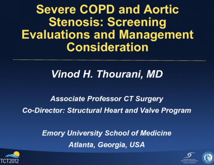 Severe COPD and Aortic Stenosis: Screening Evaluations and Management Considerations