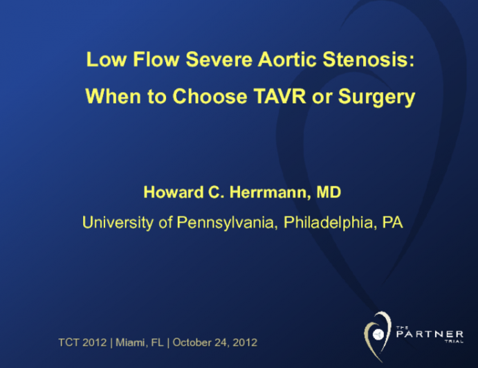 Therapy Considerations: When to Choose TAVR or Surgery