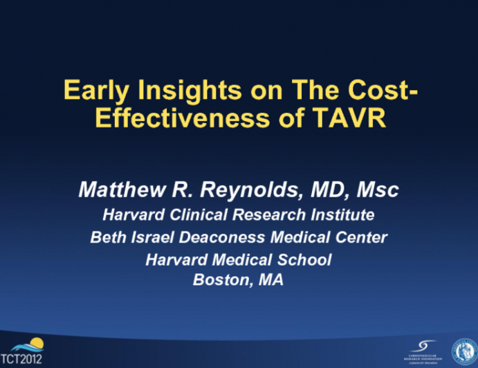Early Insights on Cost-effectiveness After TAVR