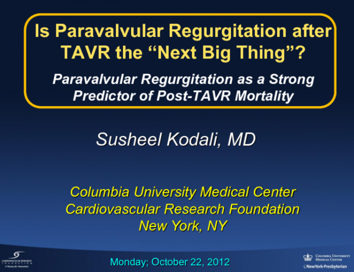 Paravalvular Regurgitation as a Strong Predictor of Post-TAVR Mortality
