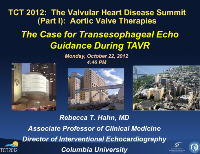 The Case for Transesophageal Echo Guidance During TAVR