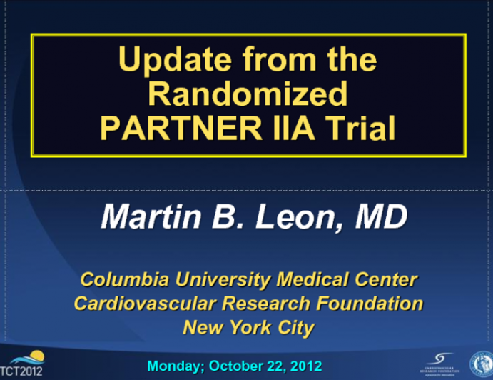 Update from the Randomized PARTNER 2A Trial