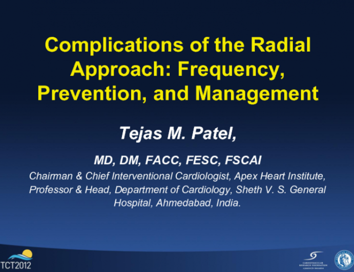 Complications of the Radial Approach: Frequency, Prevention, and Management