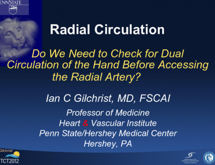 Radial Circulation: Do We Need to Check for Dual Circulation of the Hand Before Accessing the Radial Artery?