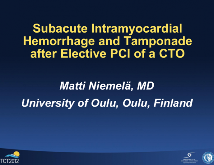 Subacute Intramyocardial Hemorrhage and Tamponade After Elective  PCI of a CTO