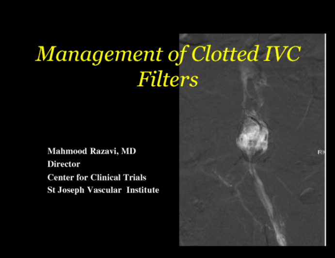 Case 2: Management of Clotted Inferior Vena Cava Filter