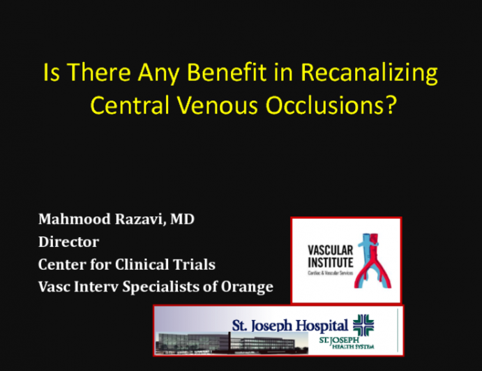 Is There Any Benefit in Recanalizing Chronic Central Venous Occlusions?