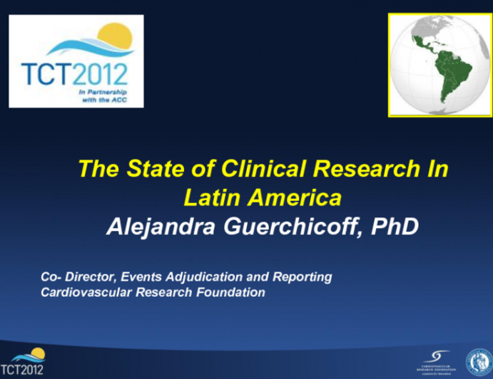The State of Cardiovascular Clinical Research Studies in Latin America