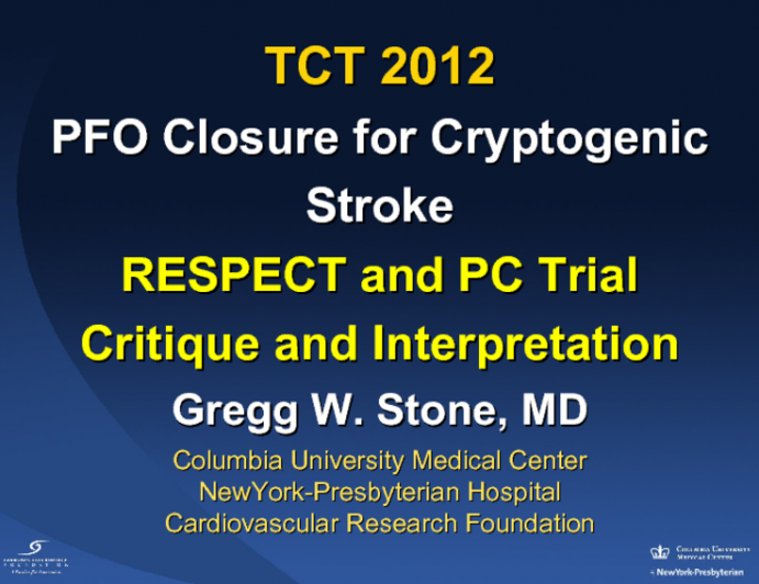 PFO Closure for Cryptogenic Stroke - RESPECT and PC Trials: Critique and Interpretation