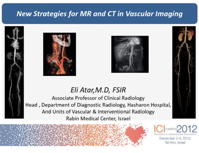 New Strategies for MR and CT in Vascular Imaging