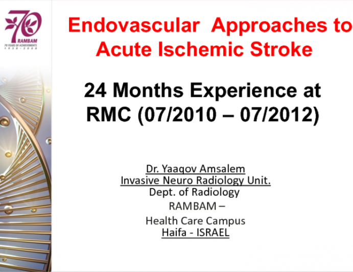 Endovascular Approaches to Acute Ischemic Stroke