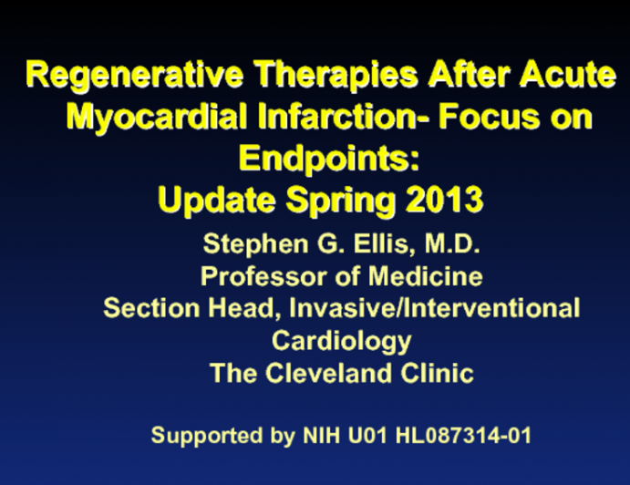 Regenerative Therapies After Acute Myocardial Infarction- Focus on Endpoints