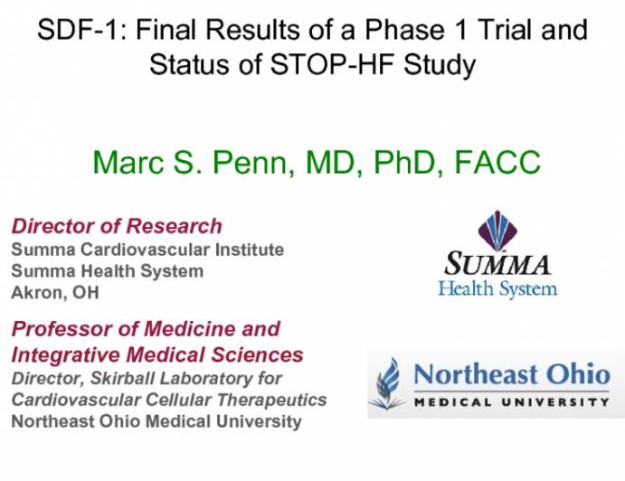 SDF-1: Final Results of a Phase 1 Trial and Status of STOP-HF Study