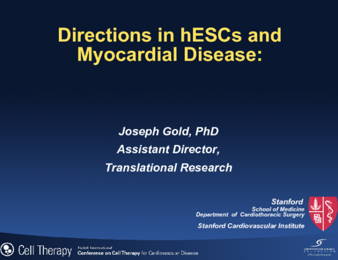 Directions in hESCs and Myocardial Disease