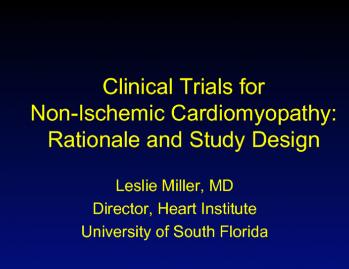 Clinical Trials for Non-Ischemic Cardiomyopathy: Rationale and Study Design