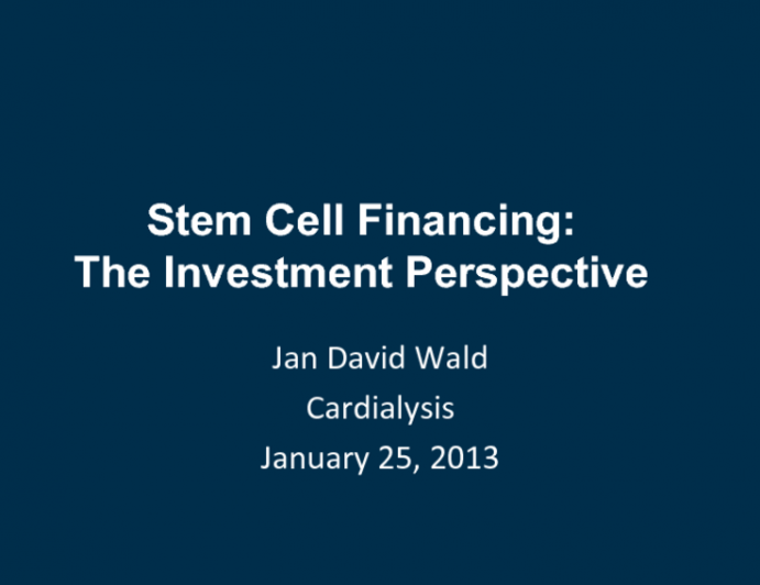 Stem Cell Financing: The Investment Perspective
