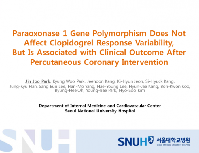 Paraoxonase 1 Gene Polymorphism Does Not Affect Clopidogrel Response Variability But Is Associated with Clinical Outcome After Percutaneous Coronary Intervention