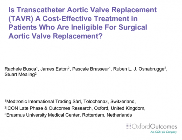 Is Transcatheter Aortic Valve Implantation A Cost-Effective Treatment in Patients Who Are Ineligible For Surgical Aortic Valve Replacement?