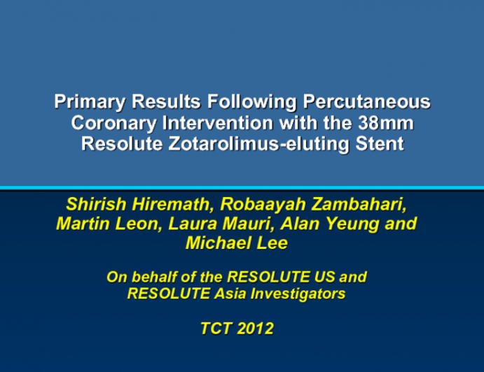 Primary Results Following Percutaneous Coronary Intervention with the 38 mm Resolute Zotarolimus-eluting Stent