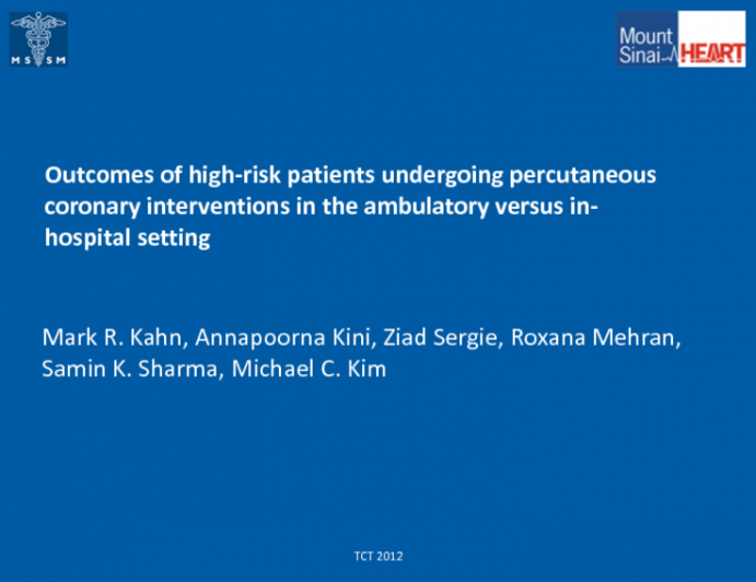 Outcomes of high-risk patients undergoing percutaneous coronary interventions in the ambulatory versus in-hospital setting