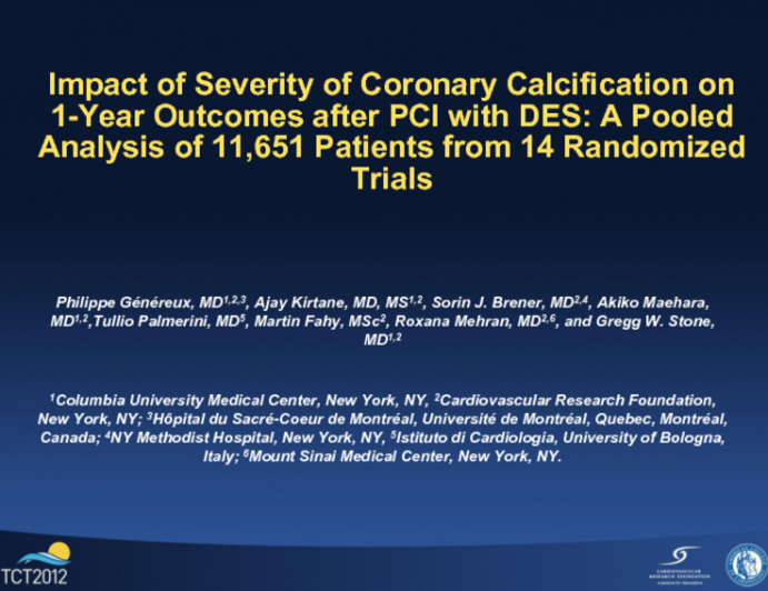 Impact of Moderate and Severe Coronary Calcification on 1-Year Outcomes after PCI with DES: A Pooled Analysis of 11,651 Patients from 14 Randomized Trials