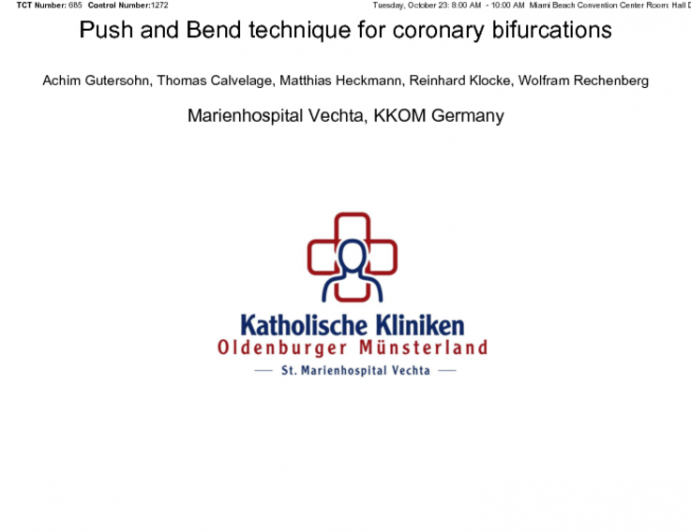 Push and Bend technique for coronary bifurcations