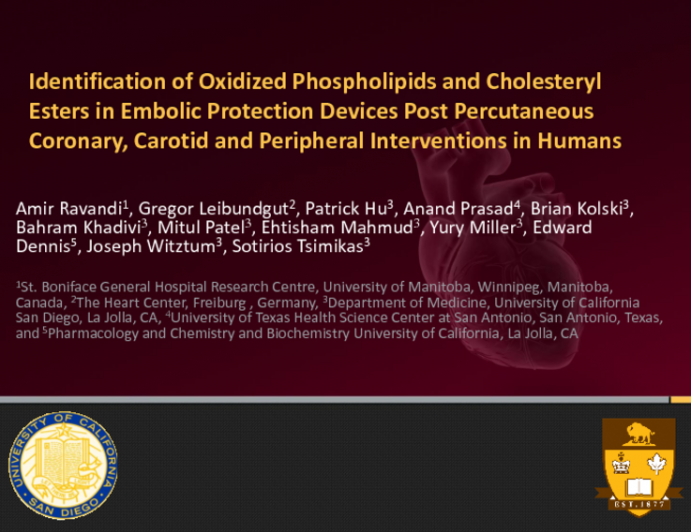 Release of Bioactive Lipids During Percutaneous Coronary, and Peripheral Arterial Interventions in Humans: Lipidomic analysis of Distal Embolic Protection Devices.