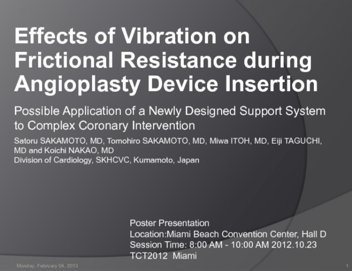 Effects of Vibration on Frictional Resistance during Angioplasty Device Insertion: Possible Application of a Newly Designed Support System to Complex Coronary Intervention