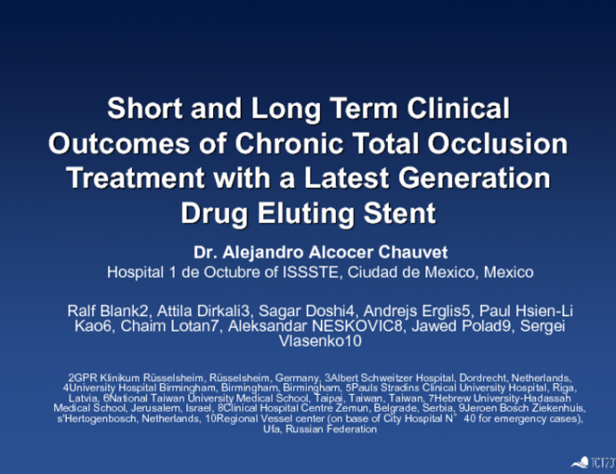 Short and Long Term Clinical Outcomes of Chronic Total Occlusion Treatment with a Latest Generation Drug Eluting Stent
