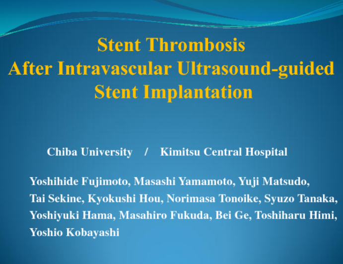 Stent Thrombosis After Intravascular Ultrasound-guided Stent Implantation