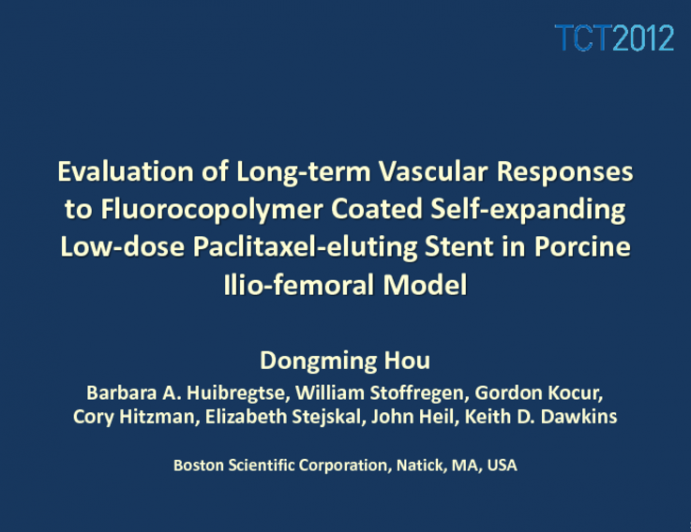 Evaluation of Long-term Vascular Responses to Fluorocopolymer coated Self-Expanding low-dose Paclitaxel-eluting Stent in Porcine Ilio-femoral Model