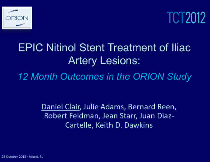 EPIC Nitinol Stent Treatment of Iliac Artery Lesions: 12-Month Outcomes in the ORION Study