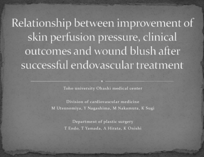 Relationship between improvement of skin perfusion pressure, clinical outcomes and wound blush after successful endovascular treatment