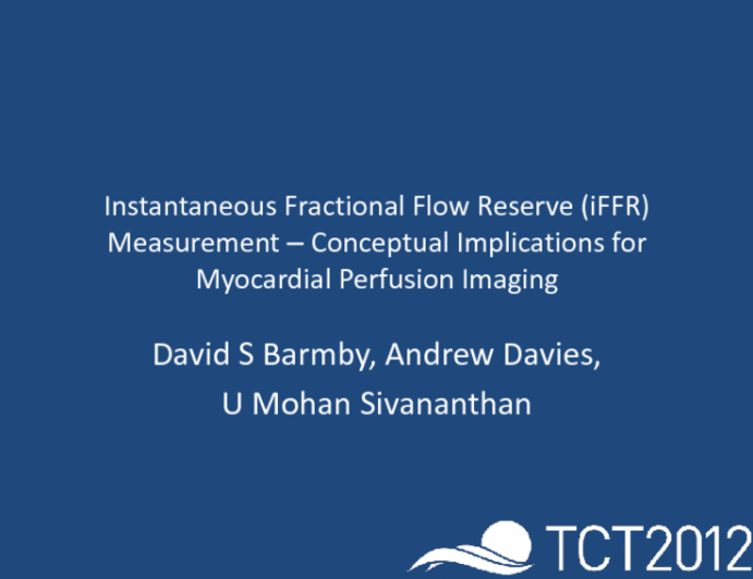 Instantaneous Fractional Flow Reserve - Conceptual Implications For Myocardial Perfusion Imaging