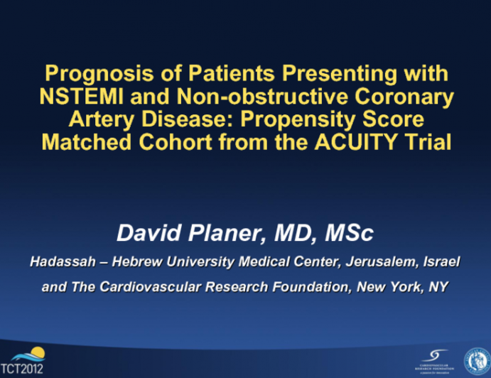 Prognosis of Patients Presenting with Non ST-Segment Elevation Myocardial Infarction and Non-obstructive Coronary Artery Disease: Propensity Score Matched Cohort from the ACUITY...