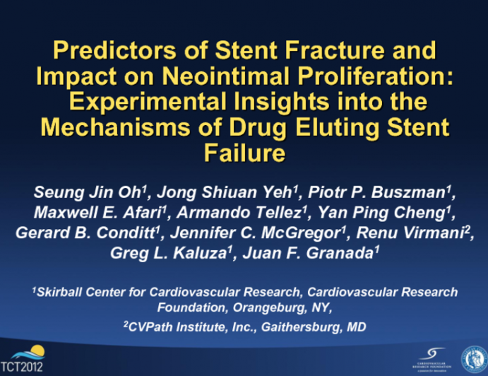 Predictors of Stent Fracture and Impact on Neointimal Proliferation: Experimental Insights into the Mechanisms of Drug Eluting Stent Failure