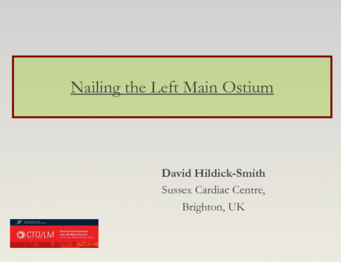 Case 1: "Nailing" the Left Main Ostium