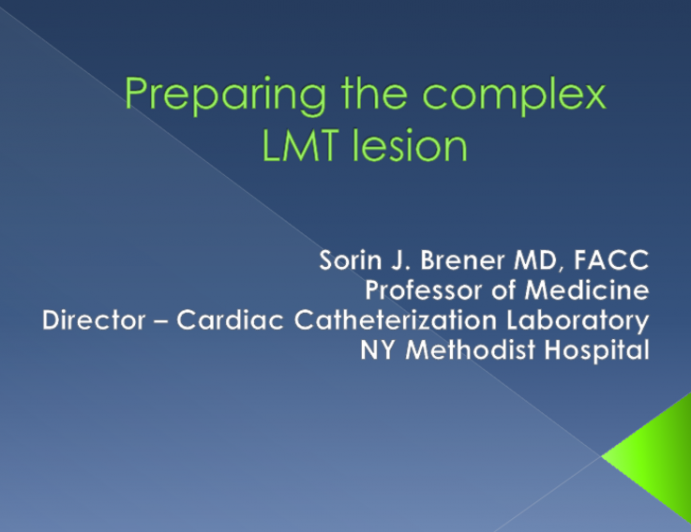 Case 3: Preparing the Complex Left Main Lesion