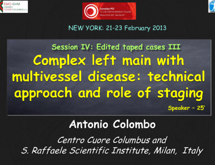 Case 9: Complex Left Main with Multivessel Disease: Technical Approach and Role of Staging