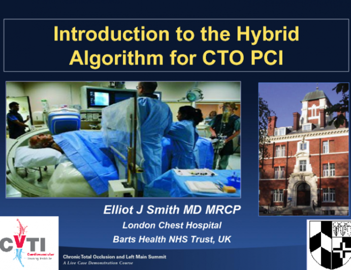 Introduction to the Hybrid Algorithm for CTO PCI