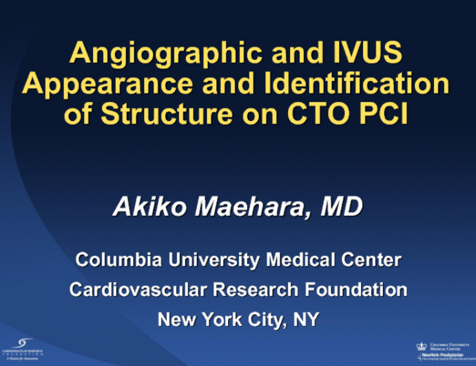 Angiographic and IVUS Appearance and Identification of Structures on CTO PCI