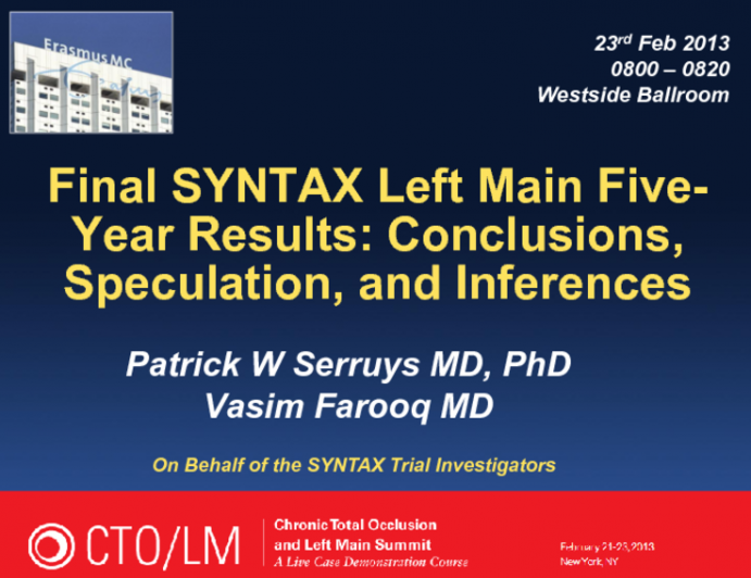 Final SYNTAX Left Main Five-Year Results: Conclusions, Speculation, and Inferences