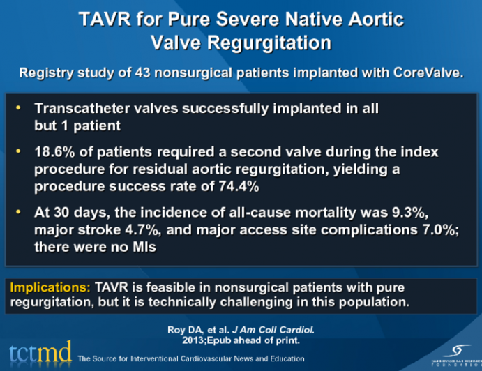 TAVR for Pure Severe Native Aortic Valve Regurgitation