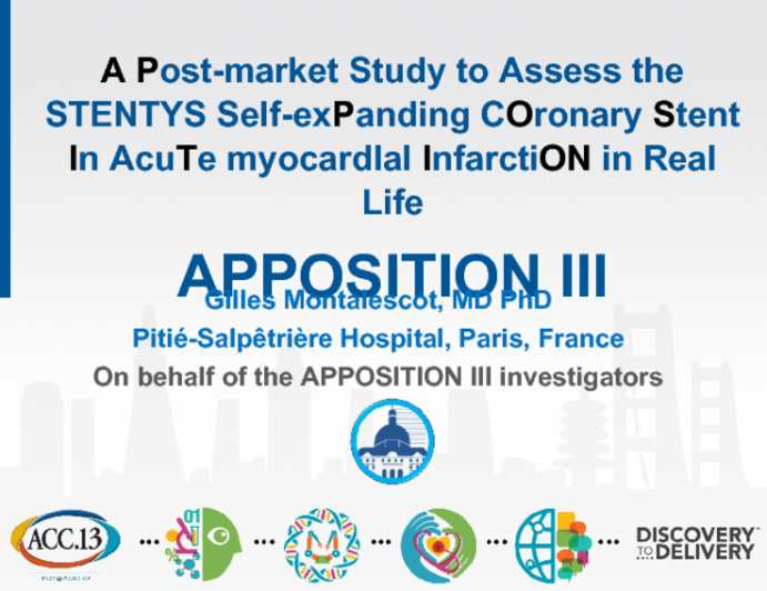 A Post-market Study to Assess the STENTYS Self-exPanding COronary Stent In AcuTe myocardIal InfarctiON in Real Life: APPOSITION III Study