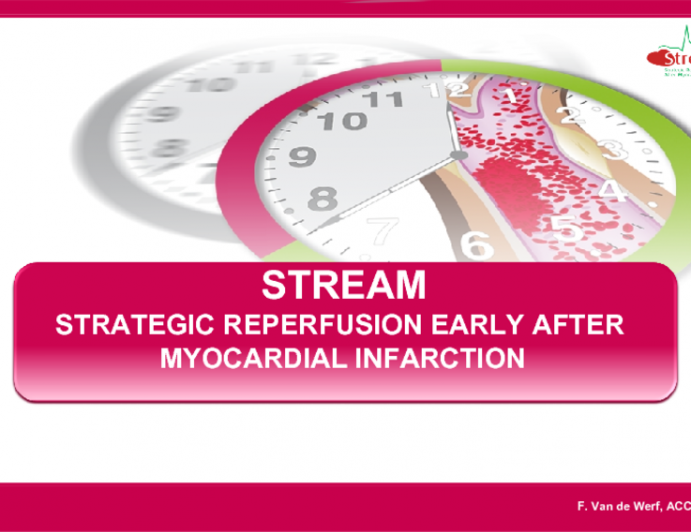 STREAM: Strategic Reperfusion Early After Myocardial Infarction