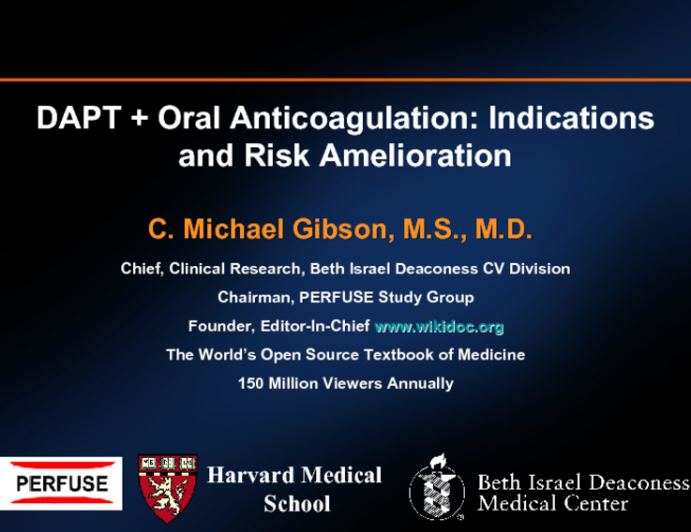 DAPT + Oral Anticoagulation: Indications and Risk Amelioration