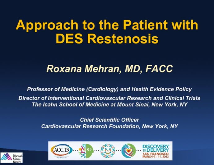 Approach to the Patient with DES Restenosis