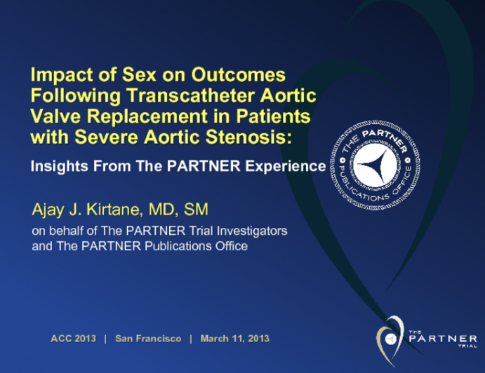 Impact of Sex on Outcomes Following Transcatheter Aortic Valve Replacement in Patients with Severe Aortic Stenosis: Insights From The PARTNER Experience