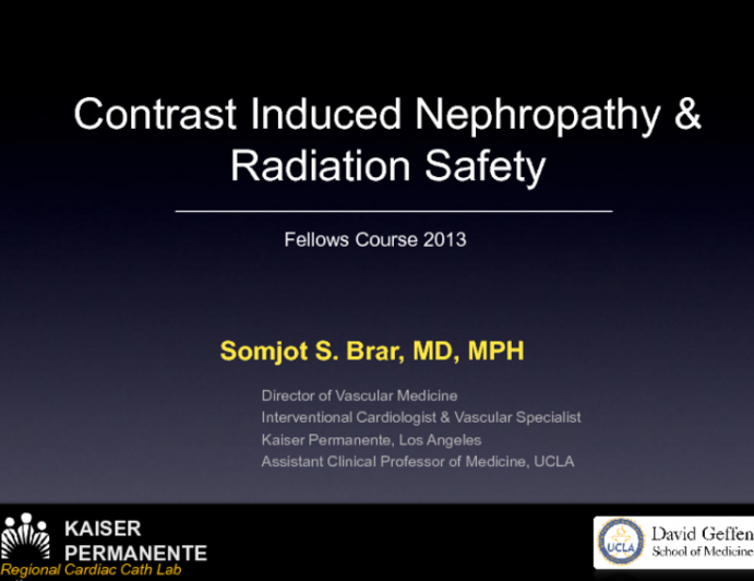 Cath Lab Safety: Contrast-Induced Nephrotoxicity and Radiation Safety